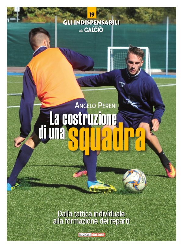 La costruzione di una squadra (INDI 19)